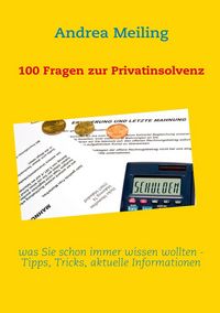 Produktbild: 100 Fragen zur Privatinsolvenz