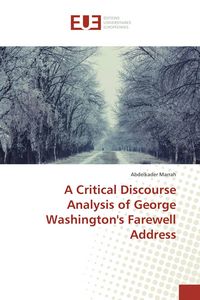 Produktbild: A Critical Discourse Analysis of George Washington's Farewell Address