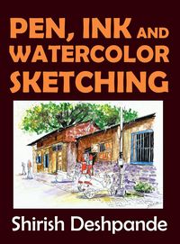 Produktbild: Pen, Ink and Watercolor Sketching