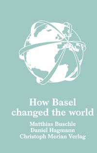 Produktbild: How Basel changed the world