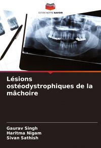 Produktbild: L&eacute;sions ost&eacute;odystrophiques de la m&acirc;choire