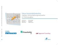 Produktbild: Fokus Automobilindustrie: Digitale Wertsch&ouml;pfungsnetzwerke im Werkzeugbau