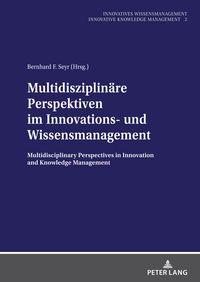 Produktbild: Multidisziplin&auml;re Perspektiven im Innovations- und Wissensmanagement