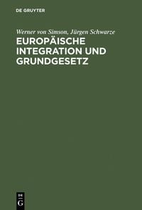 Produktbild: Europäische Integration und Grundgesetz