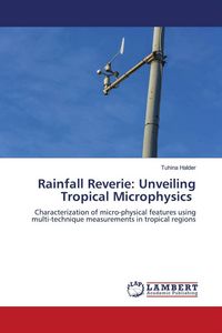 Produktbild: Rainfall Reverie: Unveiling Tropical Microphysics
