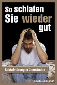 Produktbild: So schlafen Sie wieder gut