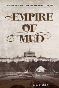 Produktbild: Dickey, J: Empire of Mud