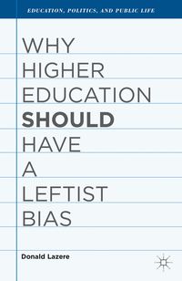 Produktbild: Why Higher Education Should Have a Leftist Bias