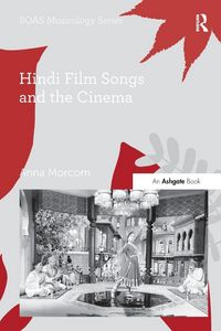 Produktbild: Hindi Film Songs and the Cinema