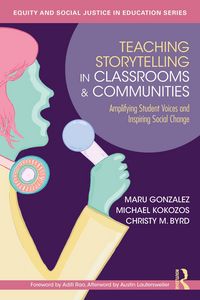 Produktbild: Teaching Storytelling in Classrooms and Communities