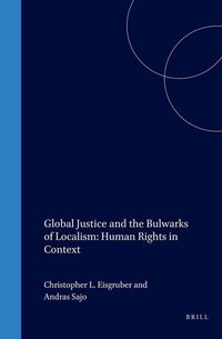 Produktbild: Global Justice and the Bulwarks of Localism: Human Rights in Context