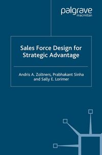 Produktbild: Sales Force Design For Strategic Advantage