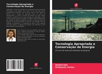 Produktbild: Tecnologia Apropriada e Conserva&ccedil;&atilde;o de Energia