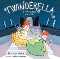 Produktbild: Schwartz, C: Twinderella, a Fractioned Fairy Tale
