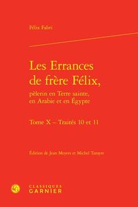 Produktbild: Les Errances de Frere Felix, Pelerin en Terre Sainte, en Arabie et
