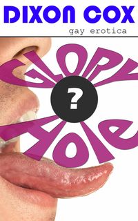 Produktbild: Glory Hole (MM Gay Erotica)