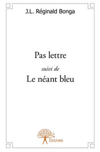 Produktbild: Pas lettre suivi de le neant bleu