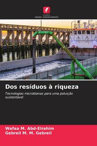 Produktbild: Dos res&iacute;duos &agrave; riqueza