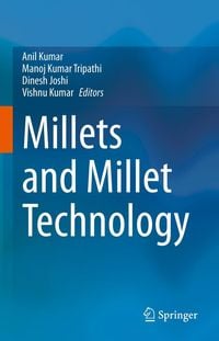 Produktbild: Millets and Millet Technology