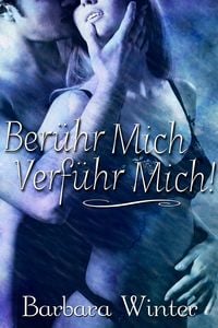 Produktbild: Ber&uuml;hr mich, verf&uuml;hr mich