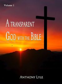 Produktbild: A Transparent God through the Bible