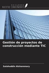 Produktbild: Gesti&oacute;n de proyectos de construcci&oacute;n mediante TIC