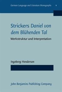 Bild vom Artikel Strickers Daniel von dem Bluhenden Tal vom Autor Ingeborg Henderson