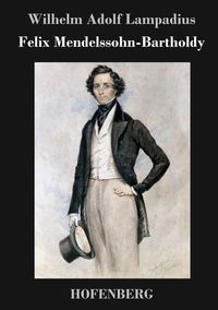 Produktbild: Felix Mendelssohn-Bartholdy
