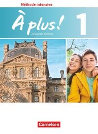Produktbild: &Agrave; plus ! - Franz&ouml;sisch als 3. Fremdsprache - Ausgabe ab 2018 - Band 1