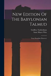 Produktbild: New Edition Of The Babylonian Talmud: Tract Pesachim (passover)