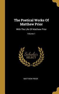 Produktbild: The Poetical Works Of Matthew Prior