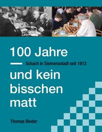 Produktbild: 100 Jahre und kein bisschen matt