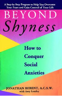Produktbild: Beyond Shyness: How to Conquer Social Anxiety Step