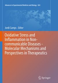 Produktbild: Oxidative Stress and Inflammation in Non-communicable Diseases - Molecular Mechanisms and Perspectives in Therapeutics