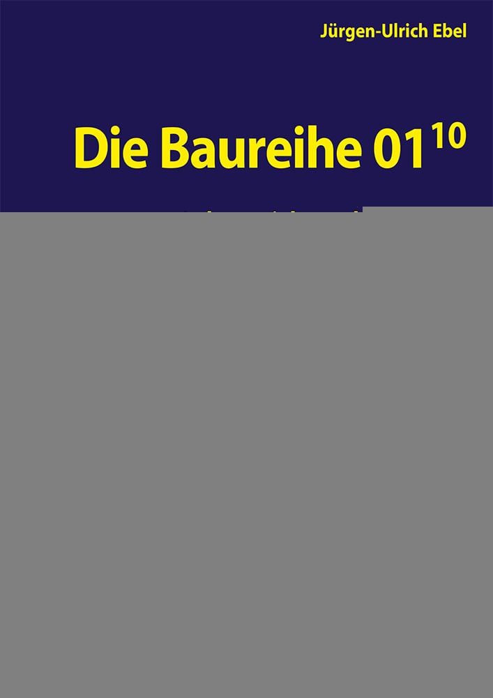 Produktbild: Die Baureihe 01.10