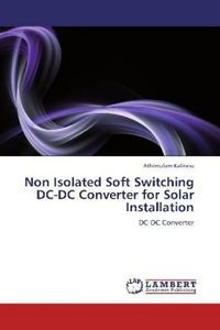 Produktbild: Kalirasu, A: Non Isolated Soft Switching DC-DC Converter for