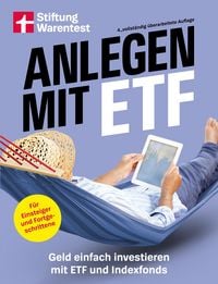 Produktbild: Anlegen mit ETF - Kapitalanlage und Altersvorsorge leicht gemacht
