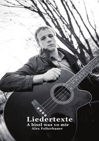 Produktbild: Lieder Texte..A bissl was vo mir