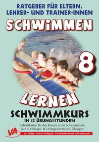 Produktbild: Schwimmen lernen 8: Schwimmkurs in 12 Stunden