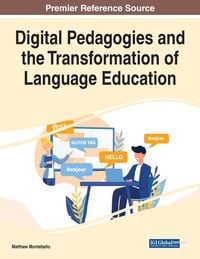 Produktbild: Digital Pedagogies and the Transformation of Language Education