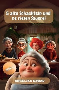 Produktbild: 5 alte Schachteln / 5 alte Schachteln und ne riesen Sauerei