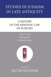 Produktbild: A History of the Mishnaic Law of Purities, Part 4