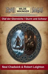 Produktbild: Zwei wilde Wikinger Sagas: Olaf der Glorreiche / Sturm und Schwur