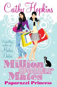 Produktbild: Million Dollar Mates: Paparazzi Princess