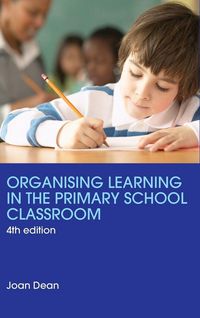 Produktbild: Organising Learning in the Primary School Classroom