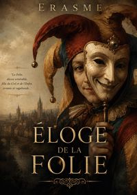Produktbild: L'&eacute;loge de la folie