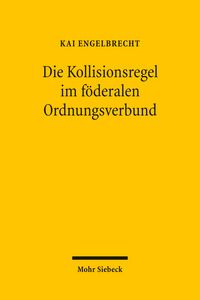 Produktbild: Die Kollisionsregel im f&ouml;deralen Ordnungsverbund