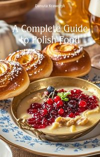 Produktbild: A Complete Guide to Polish Food
