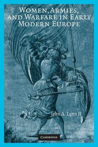 Produktbild: Women, Armies, and Warfare in Early Modern Europe