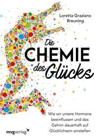 Produktbild: Die Chemie des Gl&uuml;cks
